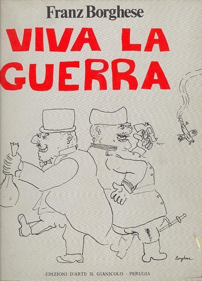 Viva la guerra - Franz Borghese - copertina