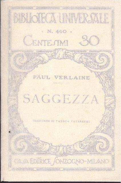 Saggezza. Prima edizione - Paul Verlaine - copertina
