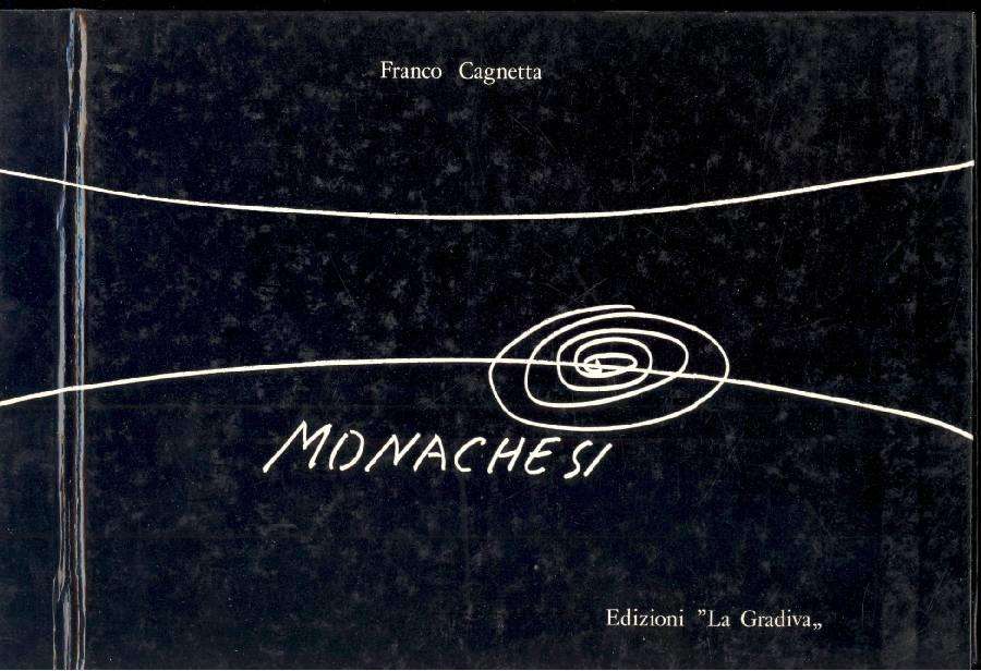 Monachesi sconosciuto