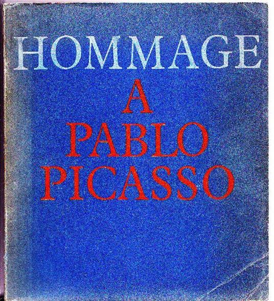 Hommage à Pablo Picasso - Pablo Picasso - copertina