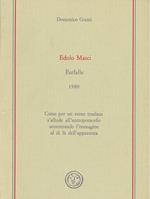 Edolo Masci. Farfalle 1980