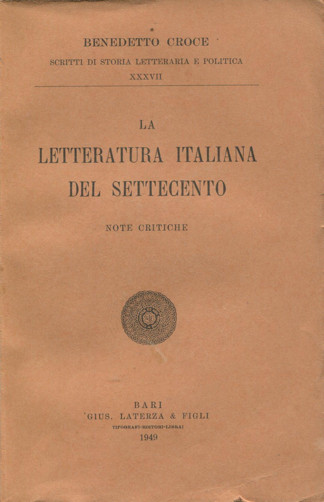 La letteratura italiana del Settecento. Note critiche