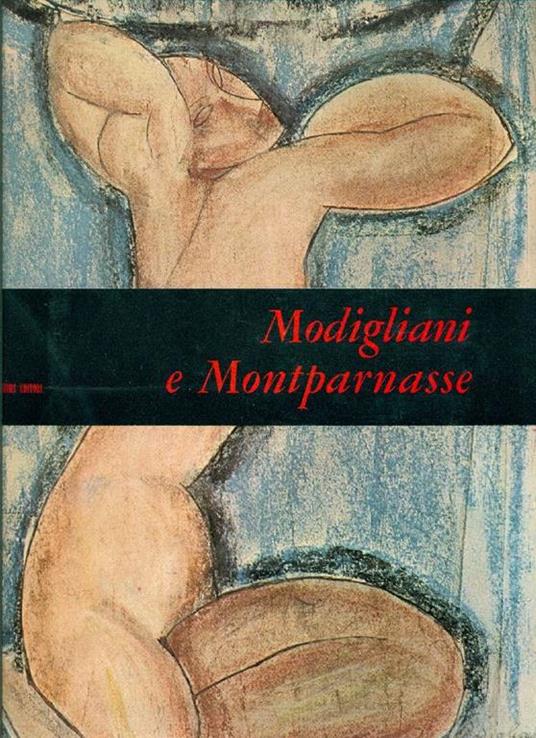 Modigliani e Montparnasse - Roger van Gindertael - copertina