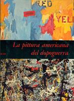 La pittura americana del dopoguerra