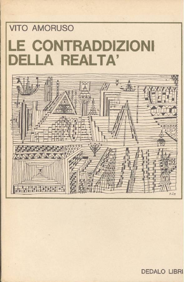 Le Contraddizioni della realtà. La narrativa italiana degli anni '50 e '60