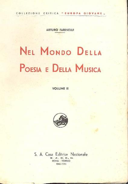 Nel mondo della poesia e della musica. Volume II - Arturo Farinelli - copertina