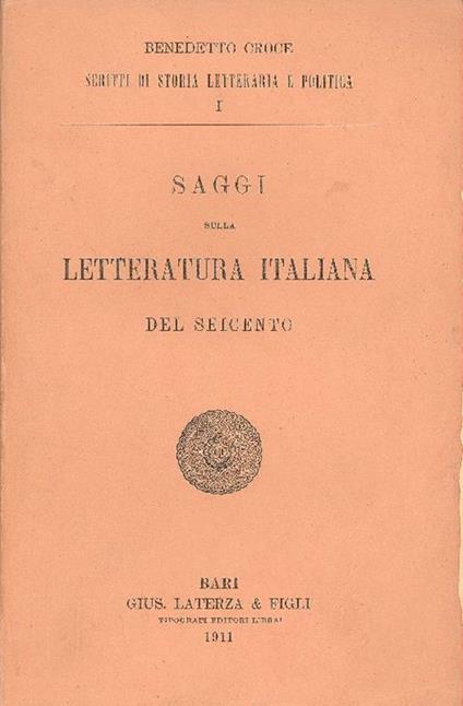 Saggi sulla letteratura italiana del Seicento. Prima edizione - Benedetto Croce - copertina