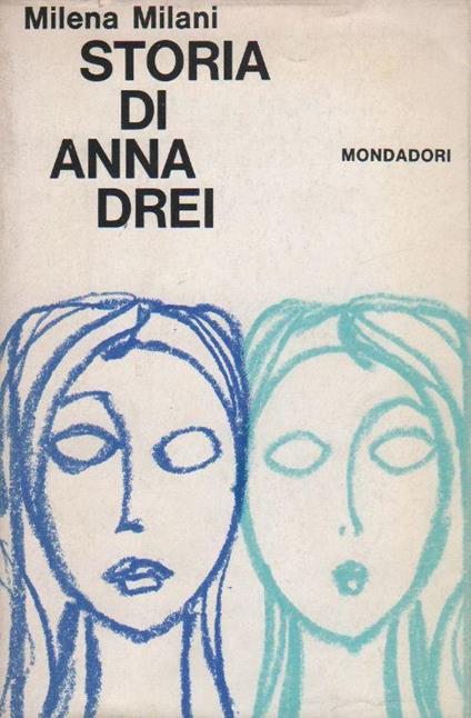 Storia di Anna Drei - Milena Milani - copertina