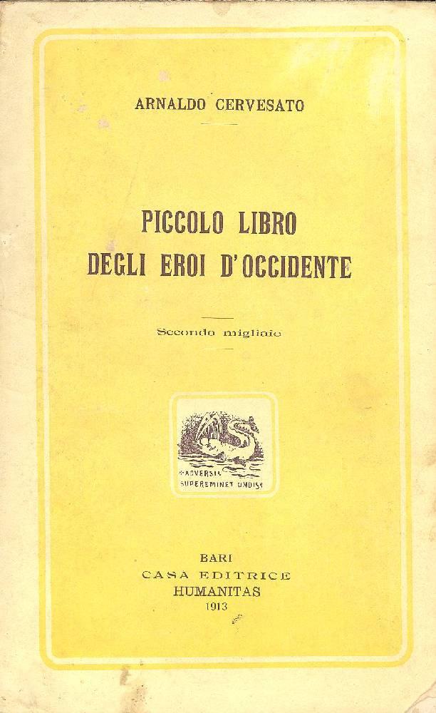 Piccolo libro degli eroi d'Occidente