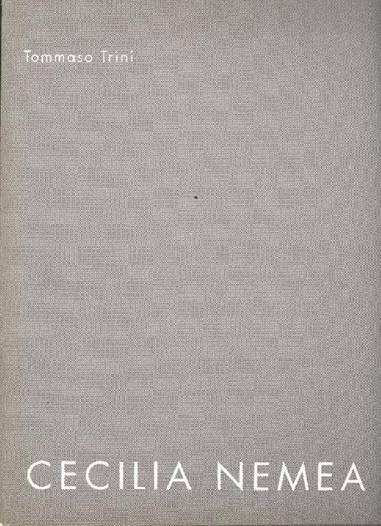 Cecilia Nemea. Svelature d'epoca - Tommaso Trini - copertina