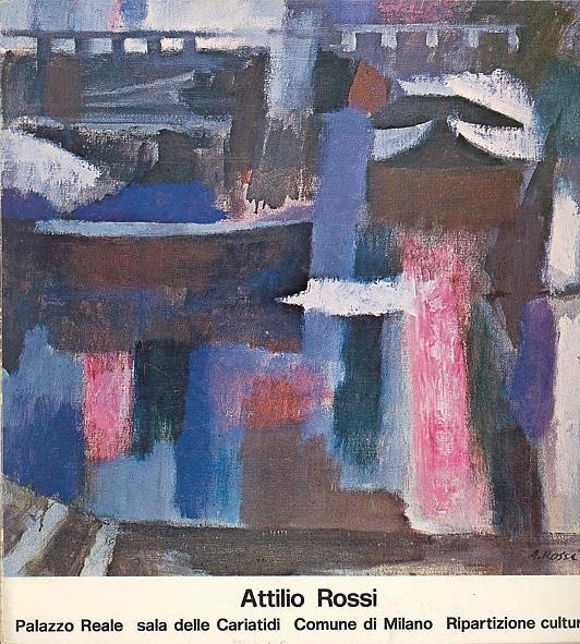 Attilio Rossi - Attilio Rossi - copertina