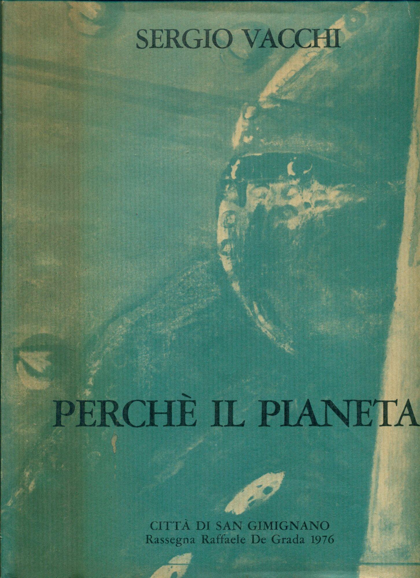 Perchè il pianeta