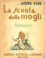 La scuola delle mogli. Prima edizione
