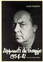 Luigi Tessoni. Appunti di viaggio 1954-1981