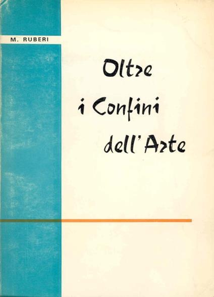Oltre i confini dell'arte - Mario Ruberi - copertina
