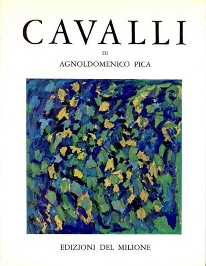Massimo Cavalli - Agnoldomenico Pica - copertina
