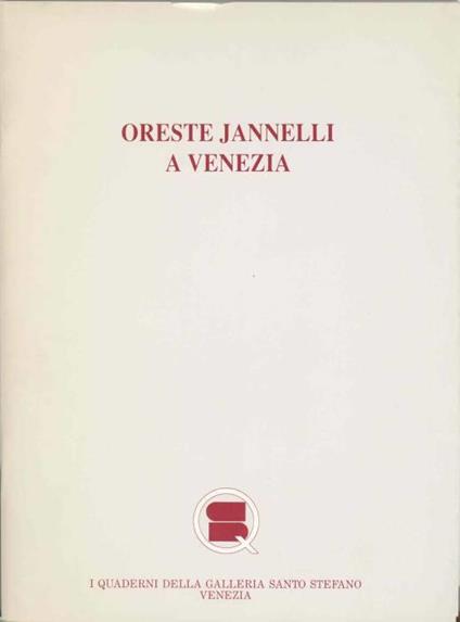 Oreste Jannelli a Venezia - Oreste Jannelli - copertina