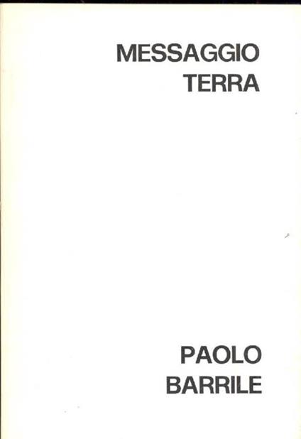 Messaggio Terra - Paolo Barrile - copertina
