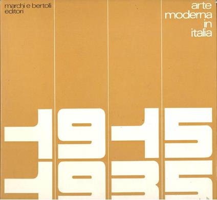 Arte moderna in Italia 1915-1935 - Carlo L. Ragghianti - copertina