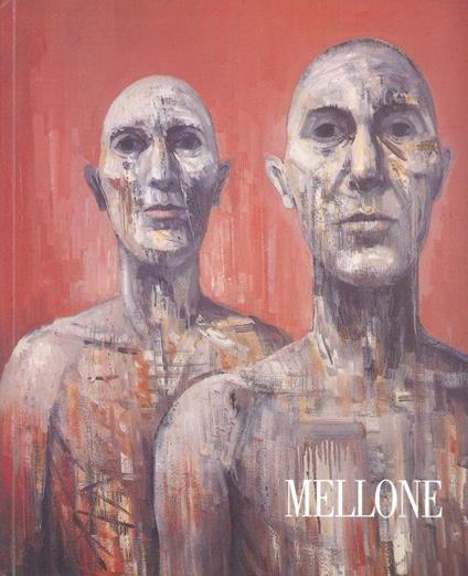 Dario Mellone. Teste e figure 1990-1995 - Maurizio Cecchetti - copertina