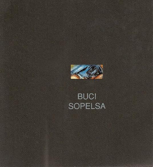 Buci Sopelsa - Buci Sopelsa - copertina