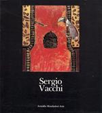 Sergio Vacchi. Caos Informale Eros. Opere 1948-1990