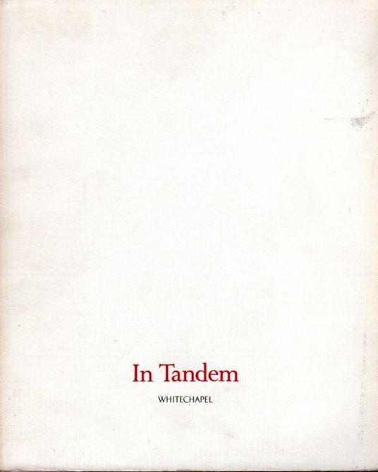 In tandem. The Painter-sculptor in the Twentieth Century - Nicholas Serota - copertina