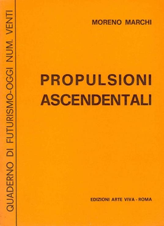 Propulsioni ascendentali - Moreno Marchi - copertina