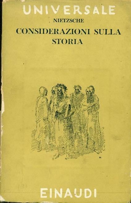 Considerazioni sulla storia - Friedrich Nietzsche - copertina