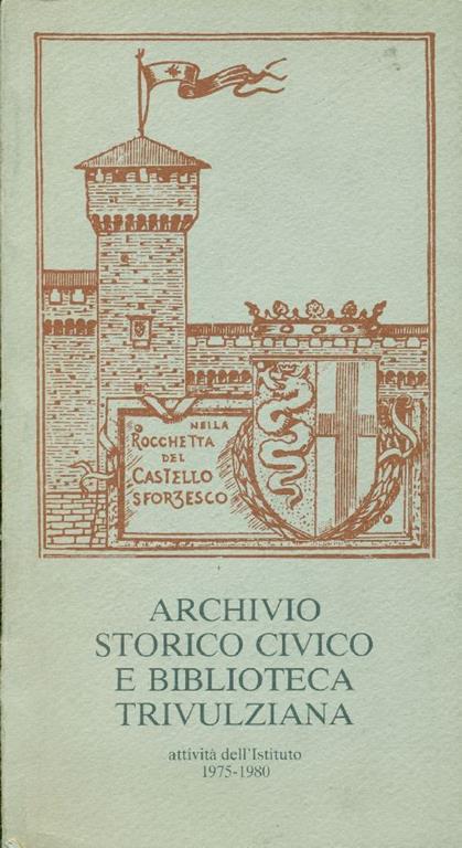 Archivio Storico Civico e Biblioteca Trivulziana - Giulia Bologna - copertina