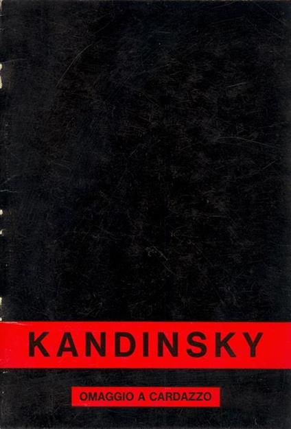 Kandinsky. Omaggio a Cardazzo - Vasilij Kandinskij - copertina