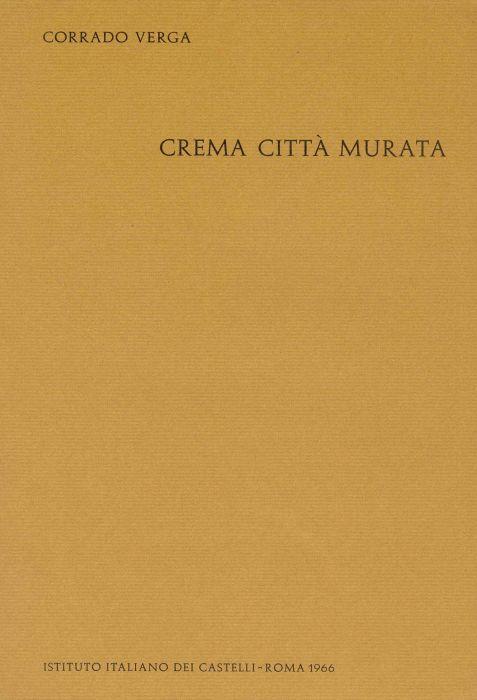 Crema città murata - Corrado Verga - copertina
