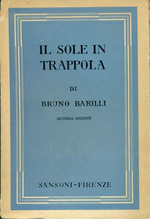 Il sole in trappola. Diario del periplo dell'Africa, 1931 - Bruno Barilli - copertina
