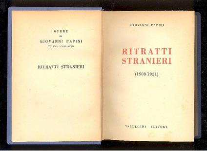 Ritratti stranieri (1908-1921) - Giovanni Papini - copertina