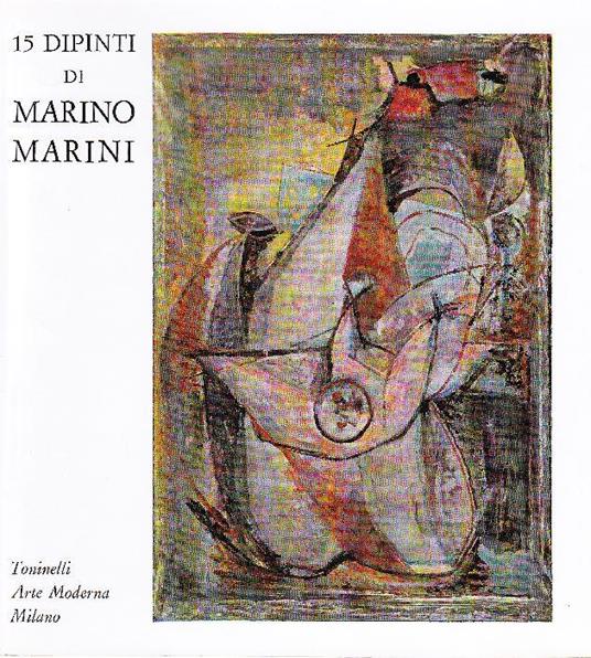 15 dipinti di Marino Marini - Marino Marini - copertina
