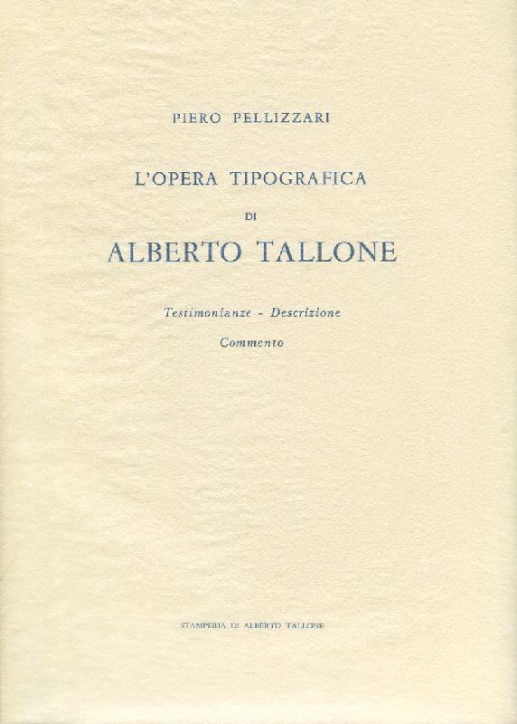 L' opera tipografica di Alberto Tallone