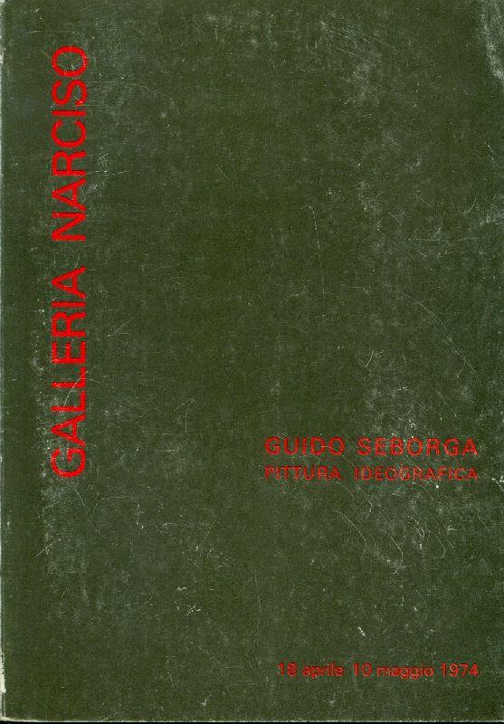 Guido Seborga. Pittura ideografica