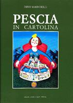 Pescia in cartolina
