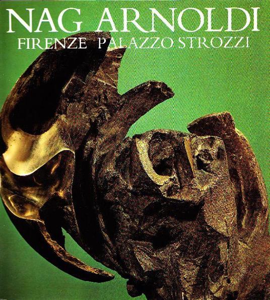 Sculture di Nag Arnoldi - Nag Arnoldi - copertina