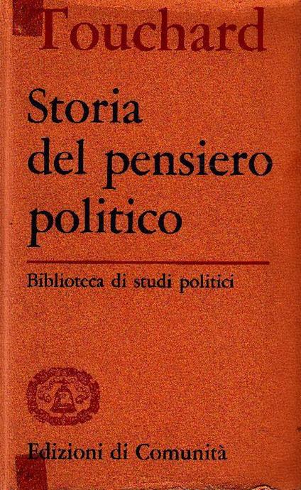 Storia del pensiero politico - Jean Touchard - copertina