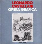 Leonardo Castellani. Opera grafica