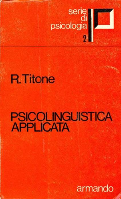 Psicolinguistica applicata - Renzo Titone - copertina