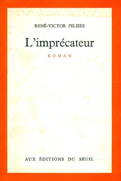 L' imprécateur - René-Victor Pilhes - copertina
