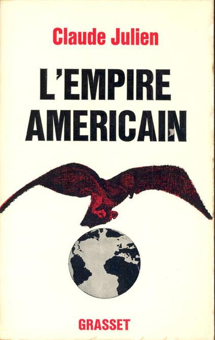 L' empire américain - Claude Julien - copertina