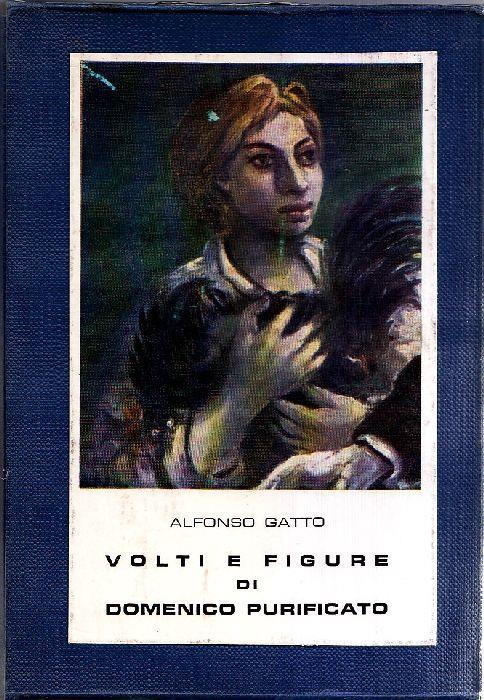 Volti e figure di Domenico Purificato - Alfonso Gatto - copertina