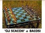 Gli i scacchì' di Bacosi