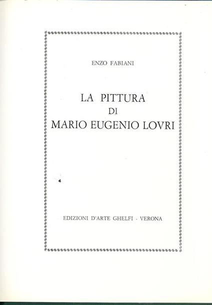 La pittura di Mario Eugenio Lovri - Enzo Fabiani - copertina