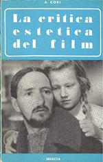 La critica estetica del film