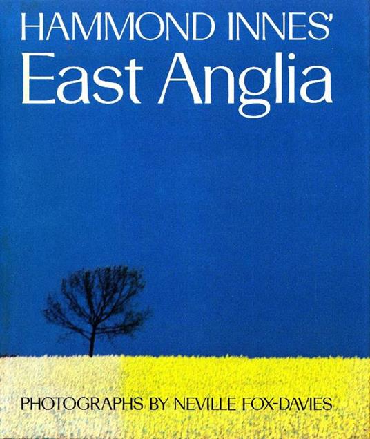 Hammond Innes' East Anglia - Hammond Innes - copertina