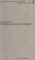 Politica culturale e regioni